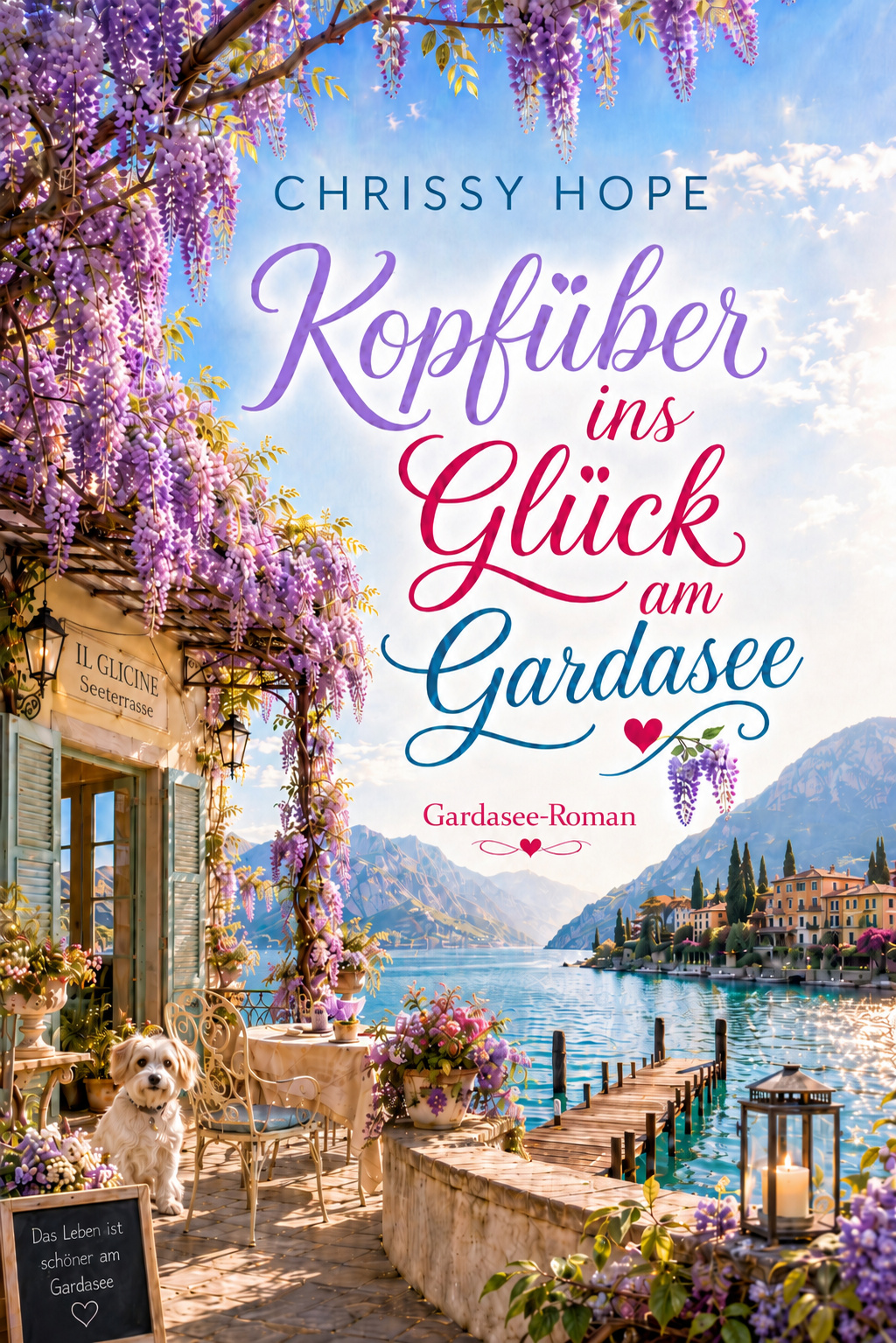 Buchcover: Kopfüber ins Glück am Gardasee von Chrissy Hope