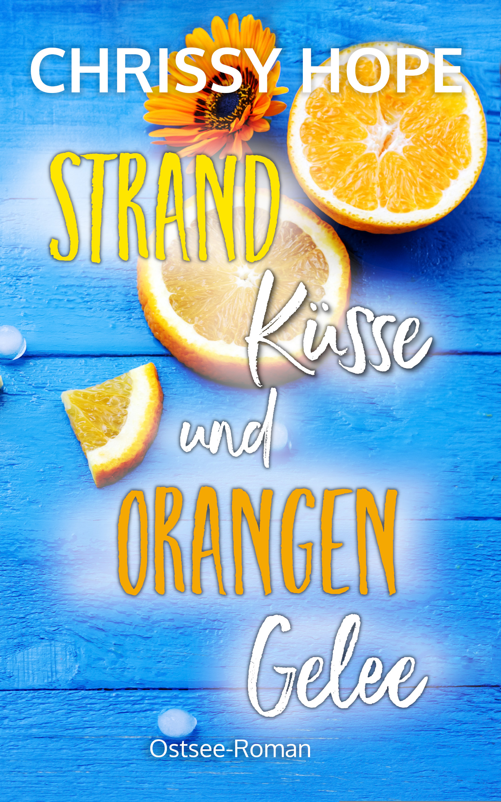 Buchcover: Strandküsse und Orangengelee